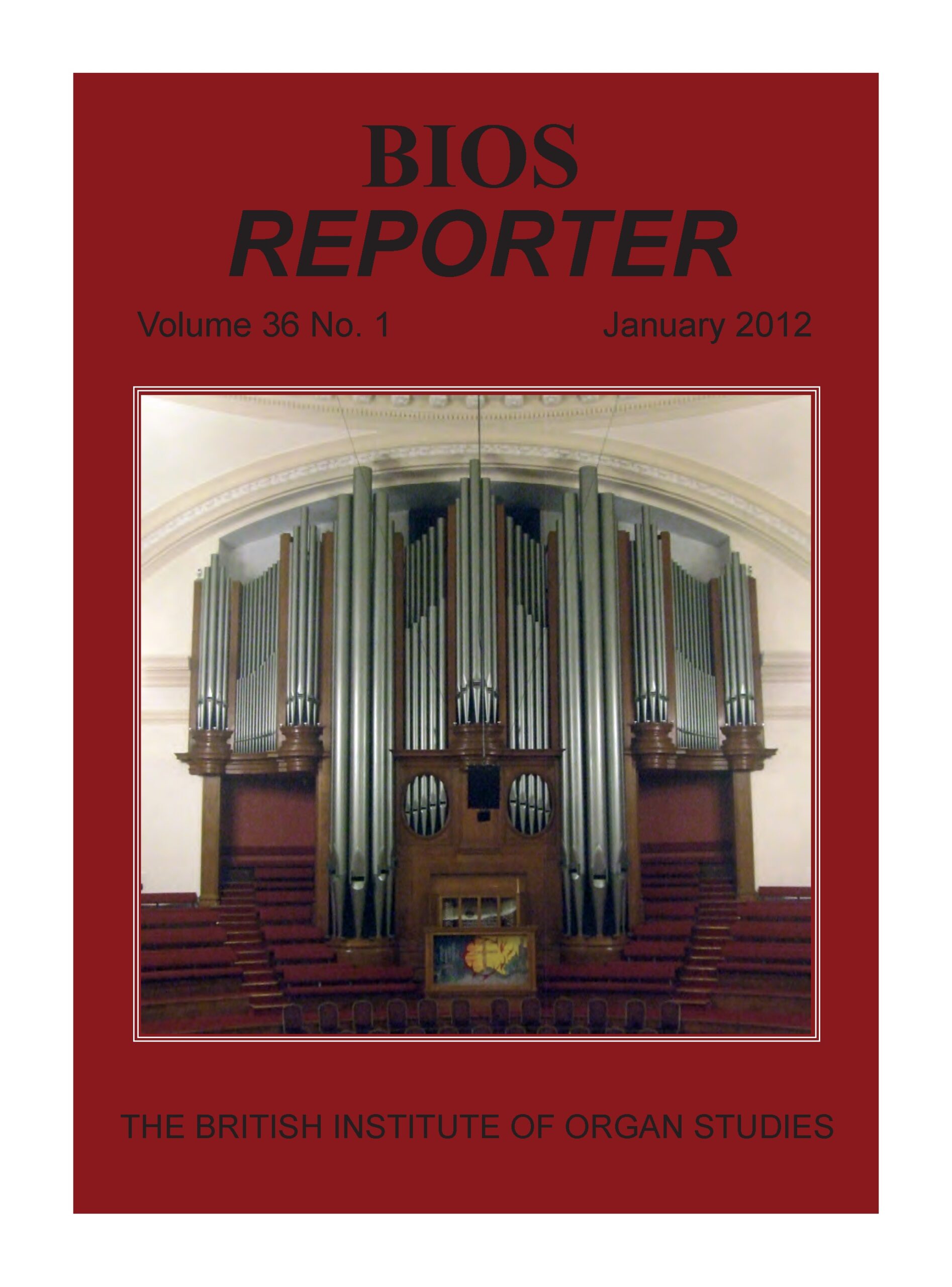 BIOS Reporter – Volume 36, No.1 – January 2012