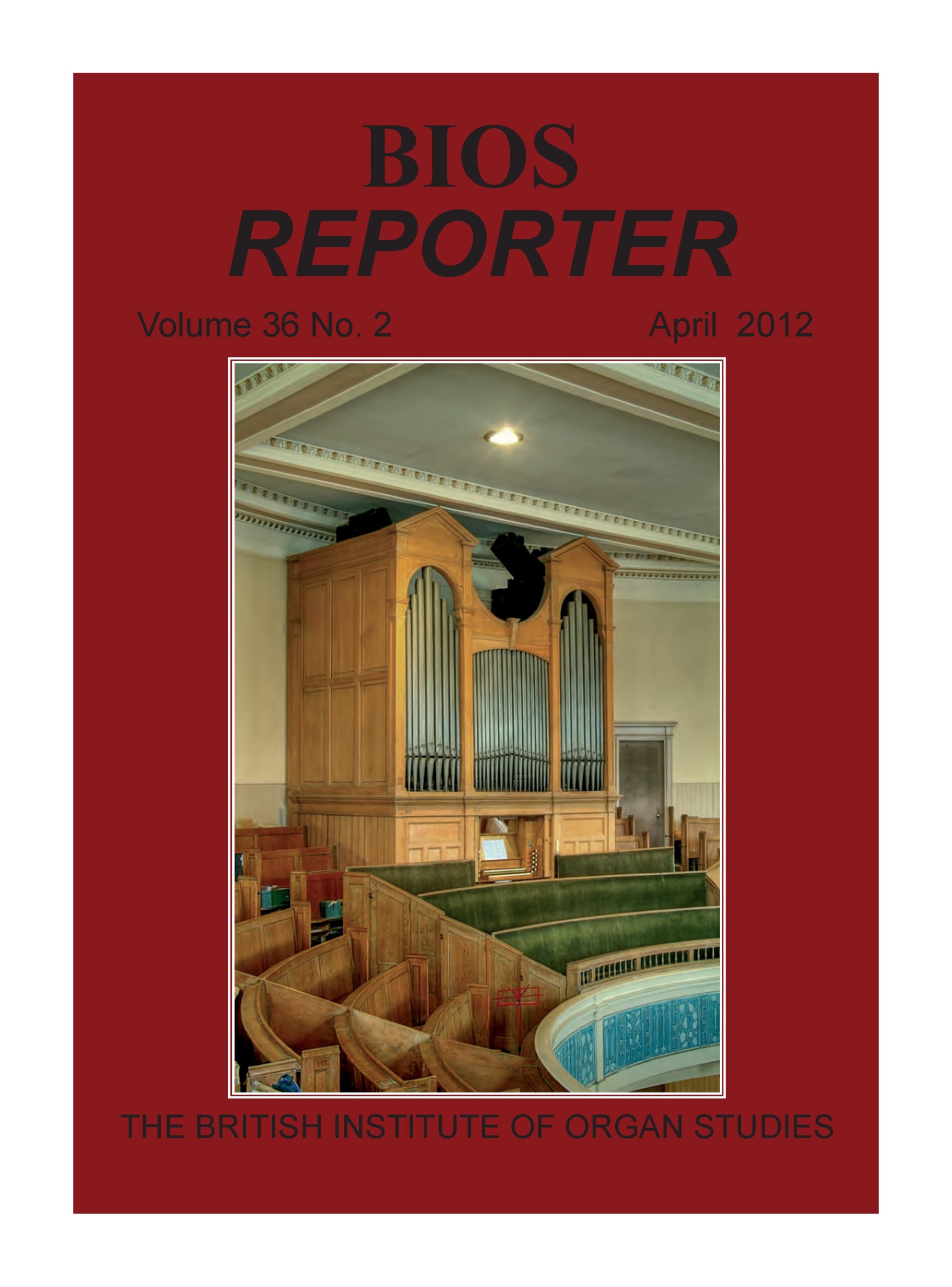 BIOS Reporter – Volume 36, No.2 – April 2012