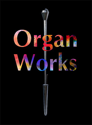 Organ Works